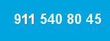 911 540 80 45 911 540 80 45